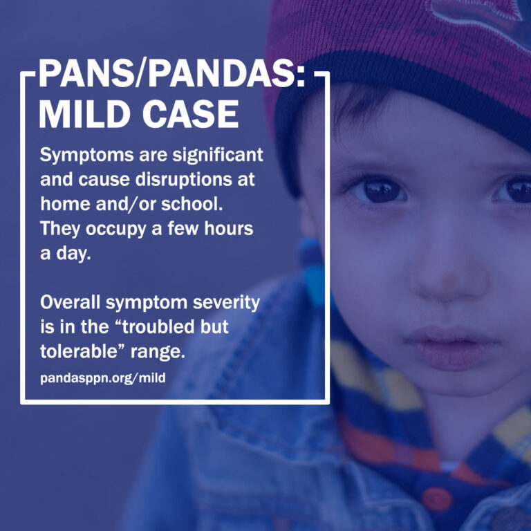 PANS/PANDAS Mild Case